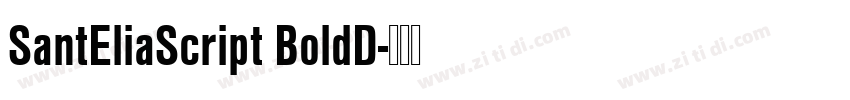 SantEliaScript BoldD字体转换